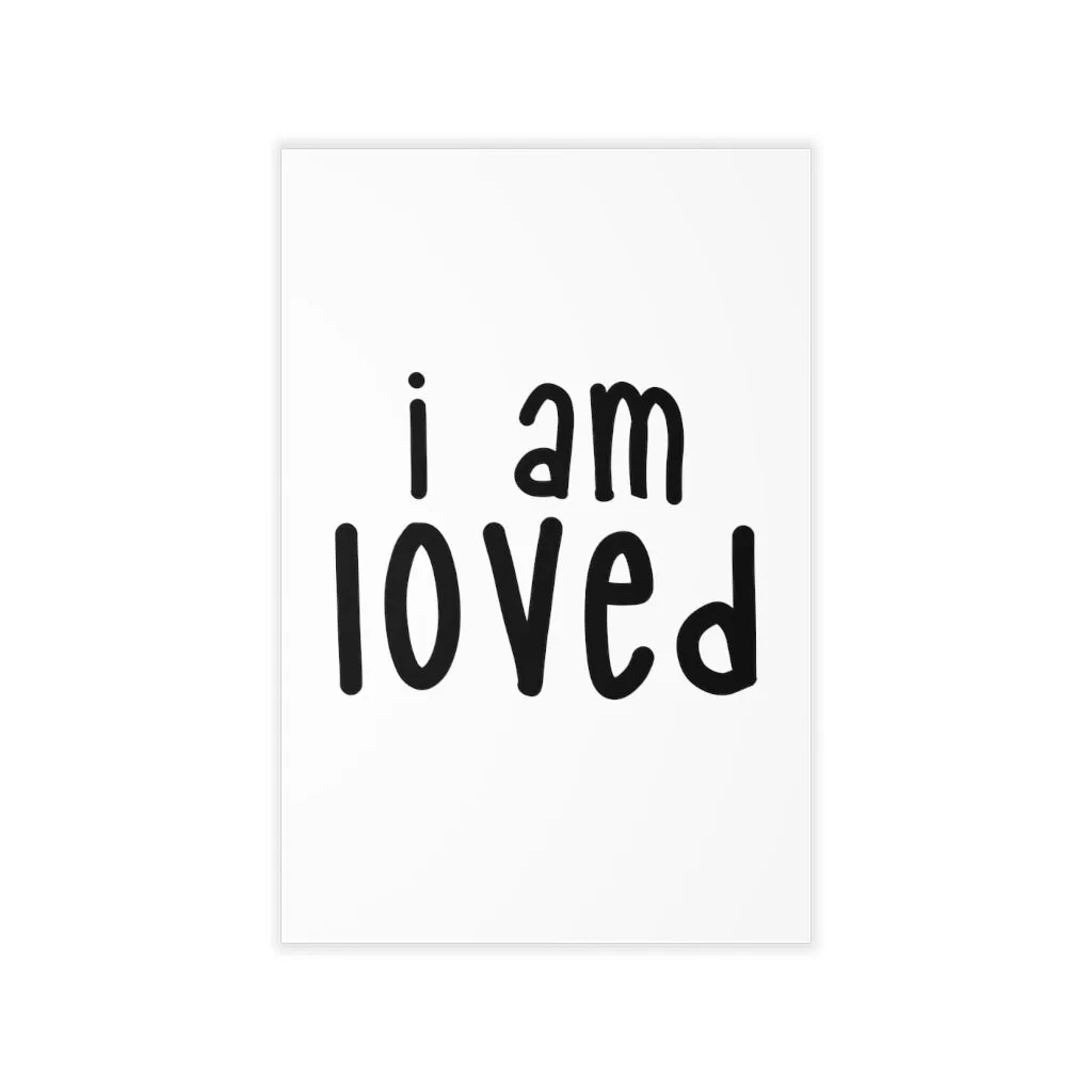 Affirmation Feminist Pro Choice Wall Decals - I Am Loved (Black)