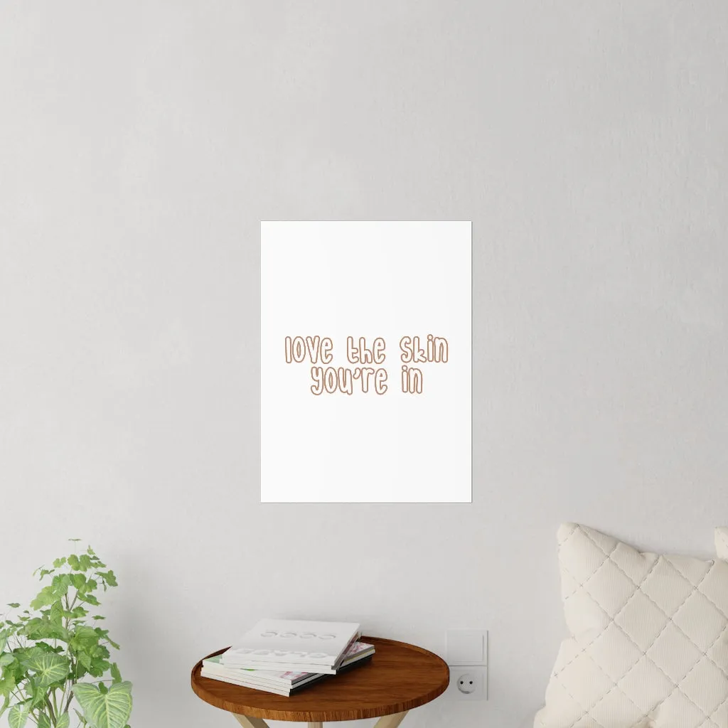 Affirmation Feminist Pro Choice Wall Decals - Love The Skin I'm In (with effect)