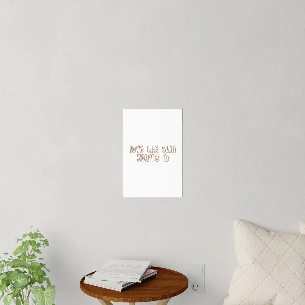Affirmation Feminist Pro Choice Wall Decals - Love The Skin I'm In (with effect)