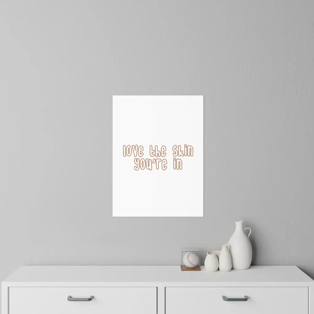 Affirmation Feminist Pro Choice Wall Decals - Love The Skin I'm In (with effect)