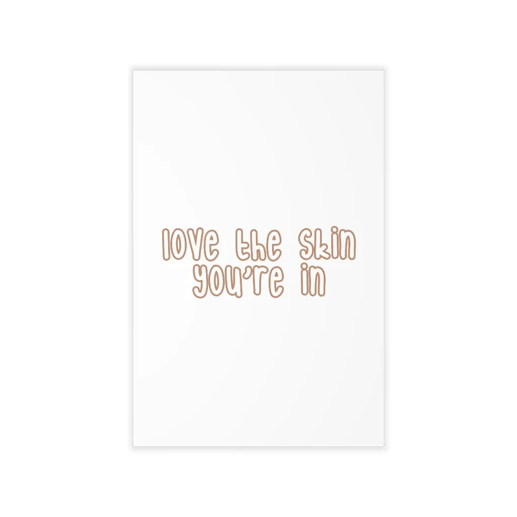 Affirmation Feminist Pro Choice Wall Decals - Love The Skin I'm In (with effect)