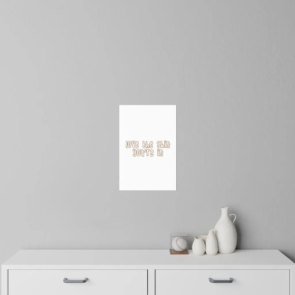 Affirmation Feminist Pro Choice Wall Decals - Love The Skin I'm In (with effect)
