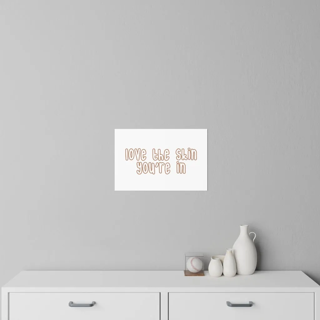 Affirmation Feminist Pro Choice Wall Decals - Love The Skin I'm In (with effect)