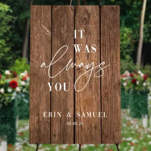 Always You Wedding Welcome Wood Sign