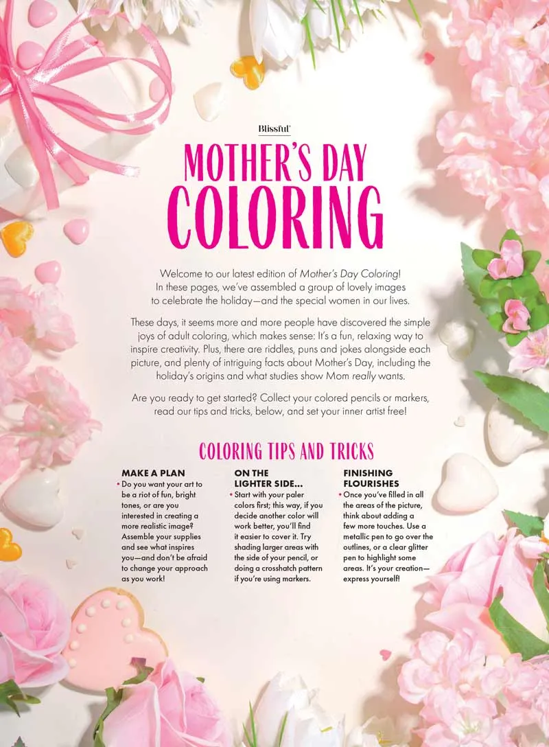Blissful - Mother's Day Coloring Book: Each Picture Includes Puns, Jokes, Riddles or Mother's Day Intriguing Facts, Give Mom A New Way To Relax!