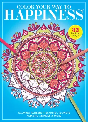 Color Your Way To Happiness - 32 Designs, Serene Birds, Soothing Mandalas, Calming Flowers, Adult Coloring, Relaxation, De-Stress, Artistic Expression, Colored Pencils, Creativity & Mindful Breathing!