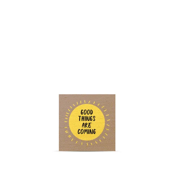 Good Things Are Coming Magnet