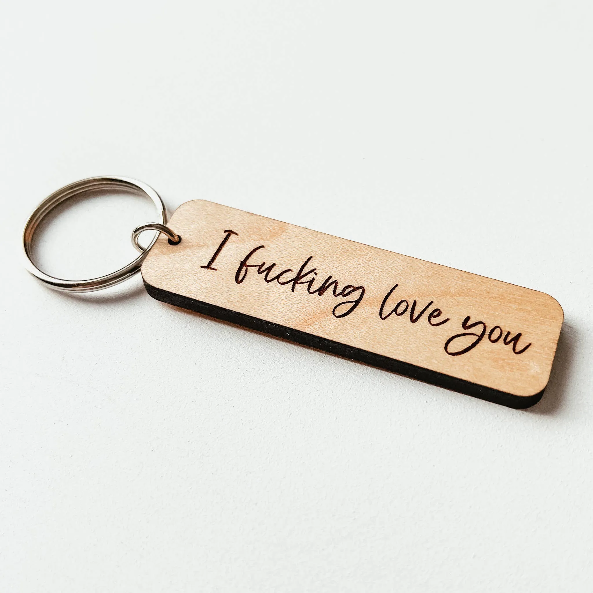 I Fucking Love You WoodenKeychain