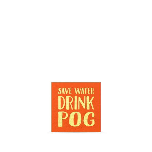 Save Water Drink Pog Magnet